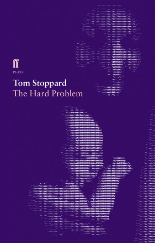 Tom Stoppard: The Hard Problem