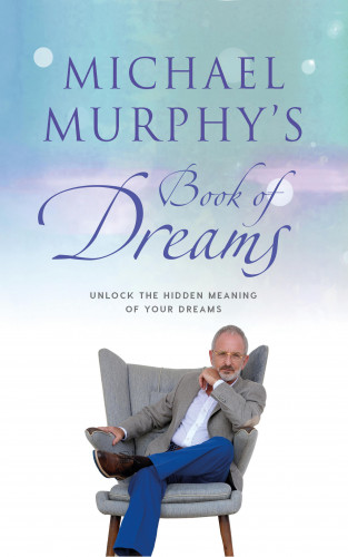 Michael Murphy: Michael Murphy's Book of Dreams