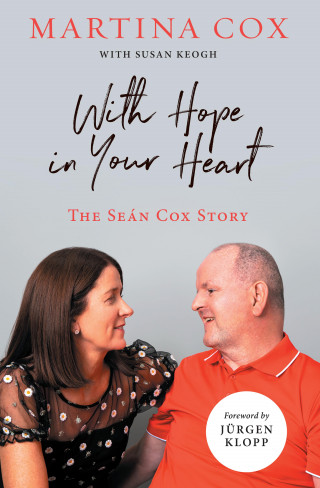 Martina Cox, Susan Keogh: With Hope in Your Heart