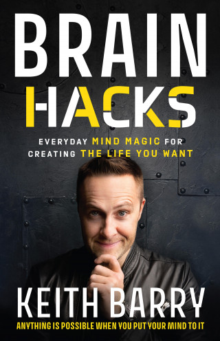 Keith Barry: Brain Hacks