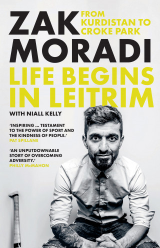 Zak Moradi, Niall Kelly: Life Begins in Leitrim