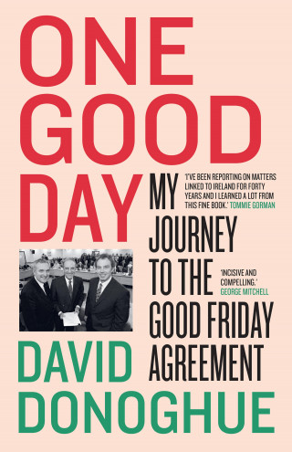 David Donoghue: One Good Day