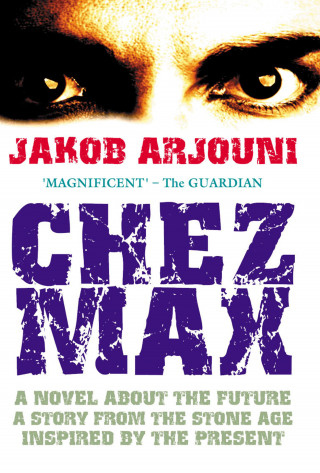 Jakob Arjouni: Chez Max