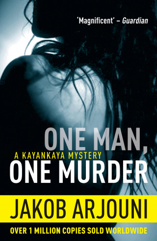 Jakob Arjouni: One Man, One Murder