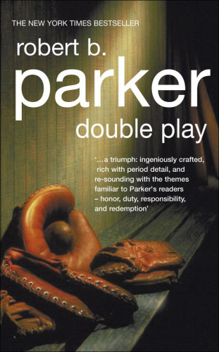 Robert B Parker: Double Play
