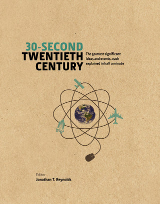 Jonathan T. Reynolds: 30-Second Twentieth Century