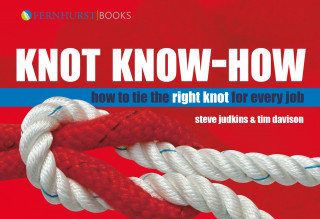 Steve Judkins, Tim Davison: Knot Know-How