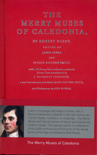 Robert Burns: The Merry Muses of Caledonia