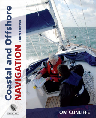 Tom Cunliffe: Coastal & Offshore Navigation