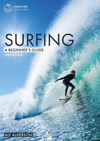 Alf Alderson: Surfing: A Beginner's Guide