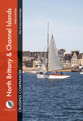 Peter Cumberlidge, Jane Cumberlidge: North Brittany & Channel Islands Cruising Companion