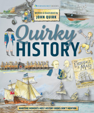 John Quirk: Quirky History