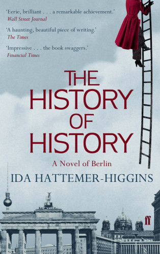 Ida Hattemer-Higgins: The History of History