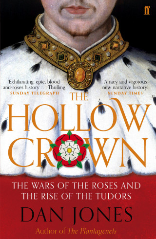 Dan Jones: The Hollow Crown