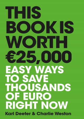 Karl Deeter, Charlie Weston: This Book is Worth €25,000
