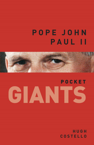 Hugh Costello: Pope John Paul II: pocket GIANTS