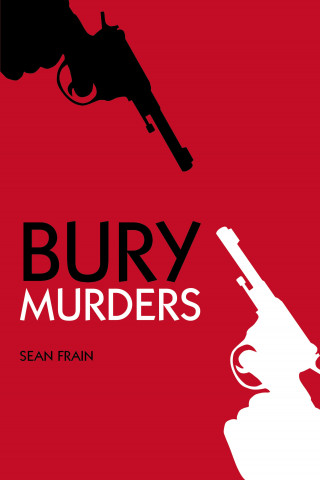 Sean Frain: Bury Murders
