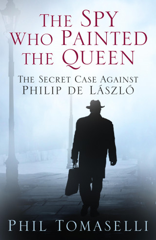 Phil Tomaselli: The Spy Who Painted the Queen
