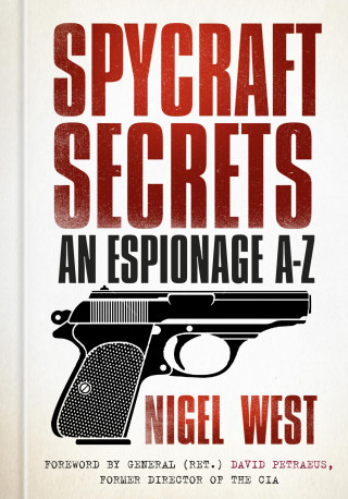 Nigel West: Spycraft Secrets