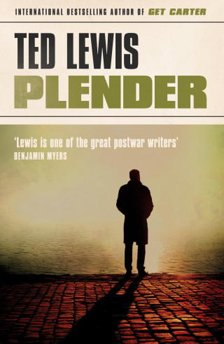Ted Lewis: Plender
