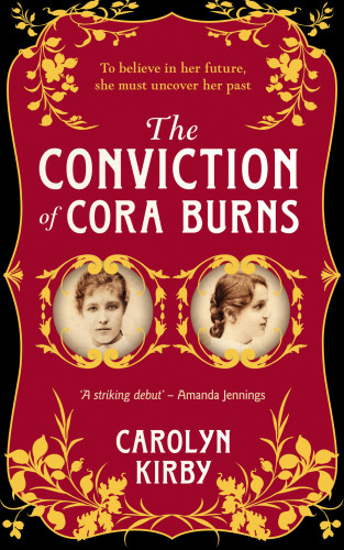 Carolyn Kirby: The Conviction of Cora Burns