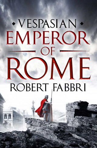 Robert Fabbri: Emperor of Rome