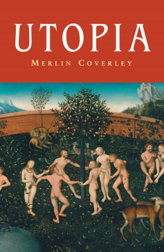 Merlin Coverley: Utopia