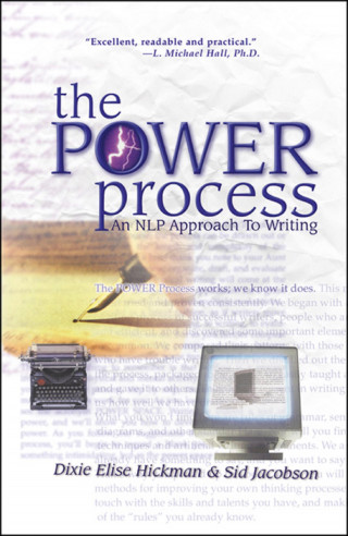 Dixie Elise Hickman, Sid Jacobson: The POWER Process