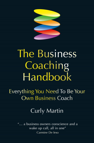 Curly Martin: The Business Coaching Handbook