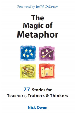 Nick Owen: The Magic of Metaphor