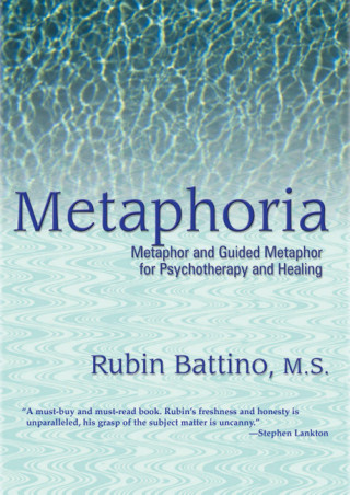 Rubin Battino: Metaphoria