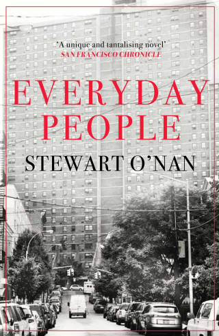 Stewart O'Nan: Everyday People