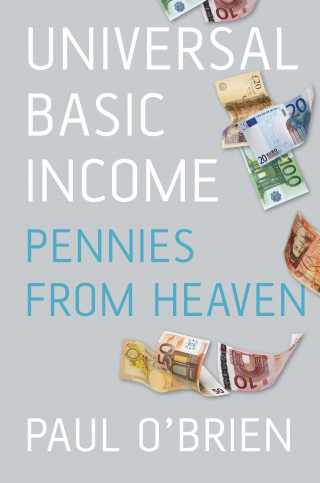 Dr Paul O'Brien: Universal Basic Income