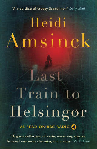 Heidi Amsinck: Last Train to Helsingør