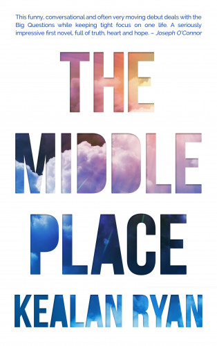 Kealan Ryan: The Middle Place