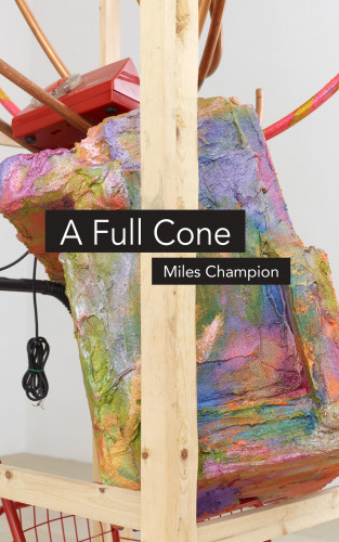 Miles Champion: A Full Cone