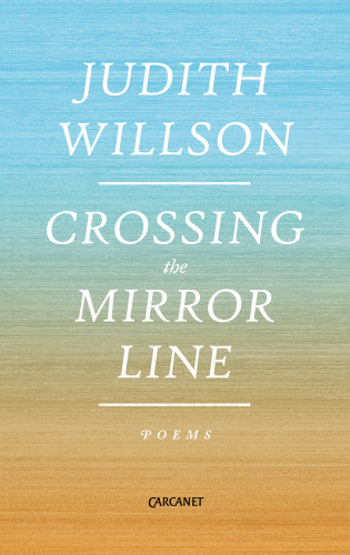 Judith Willson: Crossing the Mirror Line