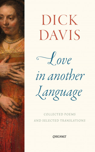 Dick Davis: Love in Another Language