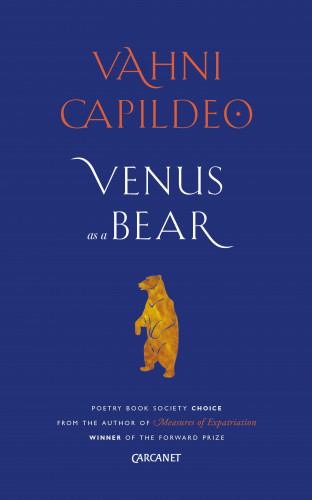 Vahni Capildeo: Venus as a Bear