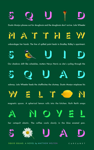 Matthew Welton: Squid Squad