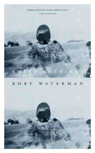 Rory Waterman: Sweet Nothings