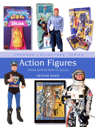 Arthur Ward: Action Figures