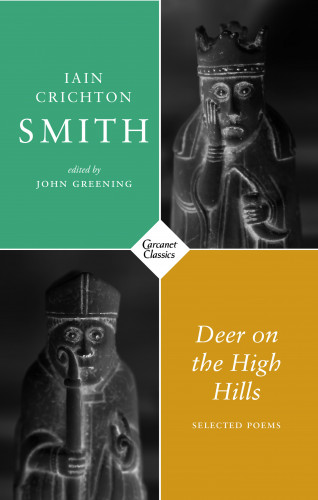 Iain Crichton Smith: Deer on the High Hills