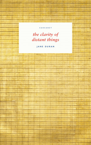 Jane Duran: the clarity of distant things