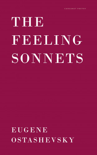 Eugene Ostashevsky: The Feeling Sonnets