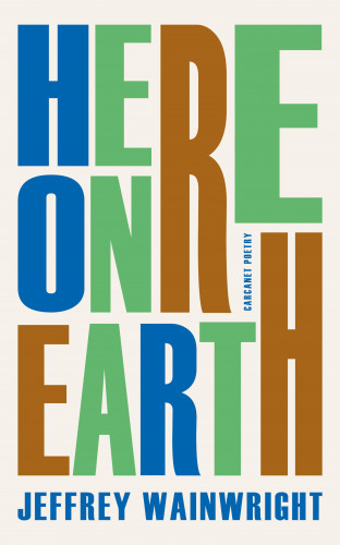 Jeffrey Wainwright: Here on Earth