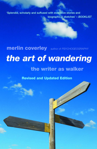 Merlin Coverley: The Art of Wandering