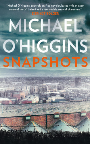 Michael O'Higgins: Snapshots