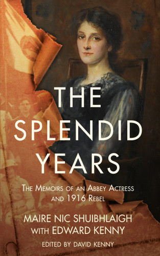 Maire Nic Shuibhlaigh, David Kenny: The Splendid Years