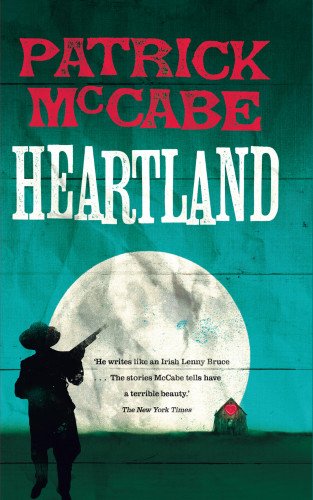 Patrick McCabe: Heartland